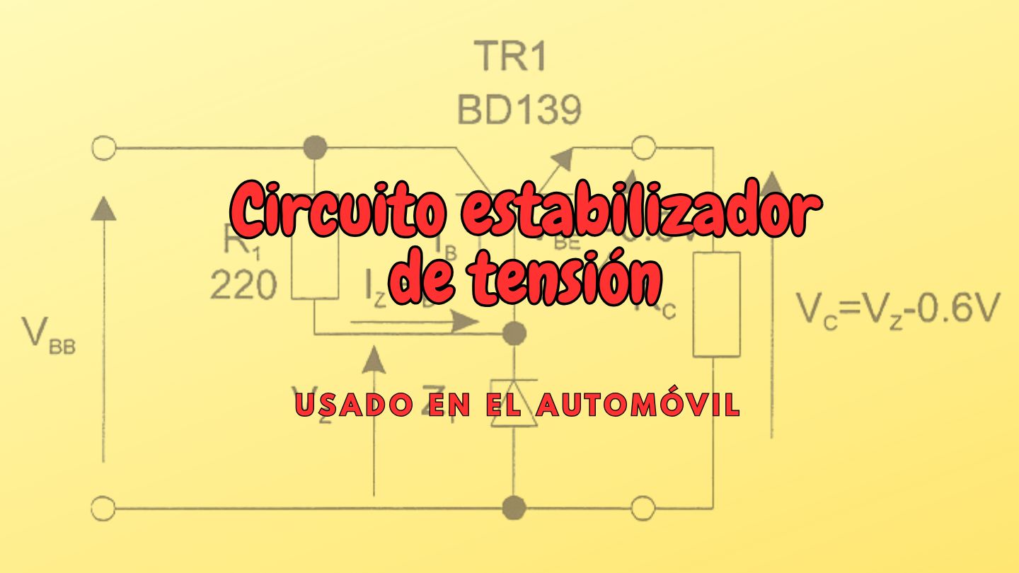 Esquema de un circuito estabilizador de tensión para automóvil basado en transistor y diodo Zener, utilizado para mantener una tensión estable en sistemas eléctricos y electrónicos del vehículo.